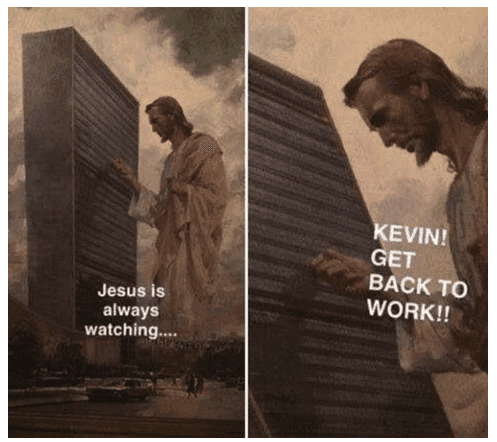 jesus always watching you funny meme