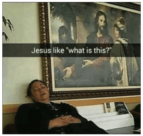 jesus sleeping woman funny meme